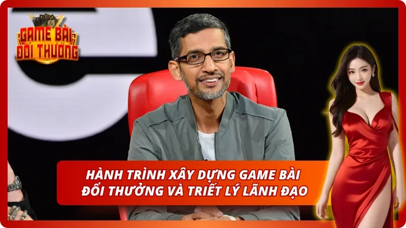 CEO Nguyễn Trường Sinh: Hành Trình Đầy Khát Vọng Công Nghệ 3 Quá trình lãnh đạo Game Bài Đổi Thưởng của CEO Nguyễn Trường Sinh