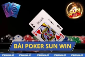 Bài Poker Sun Win