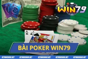 Bài Poker Win79