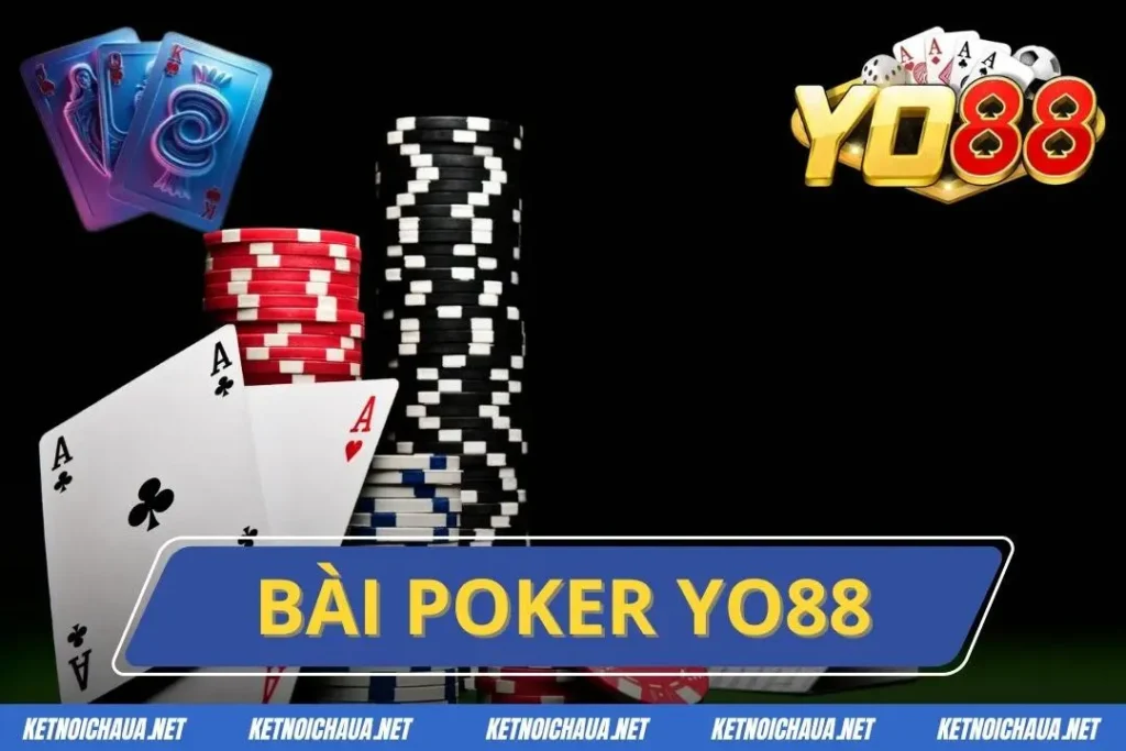 Bài Poker YO88