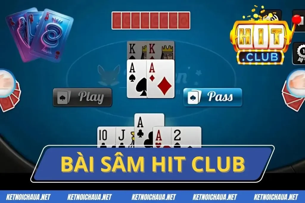Bài Sâm Hit Club