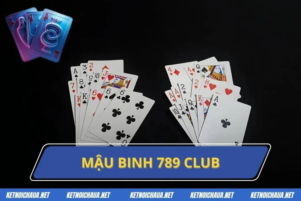 Mậu Binh 789 Club