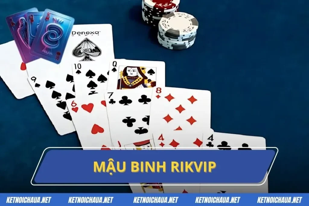 Mậu Binh Rikvip